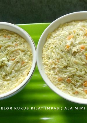 Foto resep Mie Telor Kukus Kilat (MPASI)