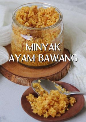 Foto resep Minyak Ayam Bawang