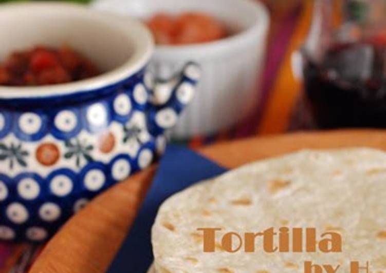 Easy Way to Prepare Speedy Soft Flour Tortillas