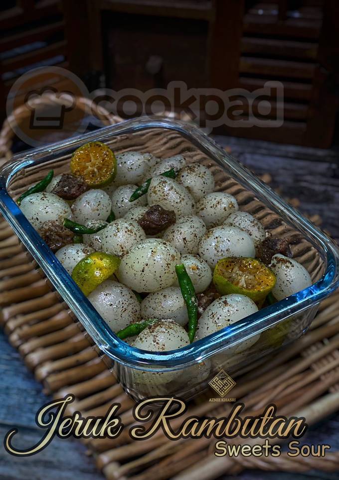 Resipi Jeruk Rambutan Sweet Sour oleh Aznie Khasri - Cookpad