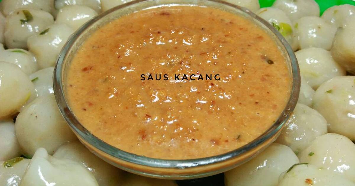 Resep Saus Kacang Enaak Bisa Untuk Cilok Siomay Batagor Sate😉 Oleh