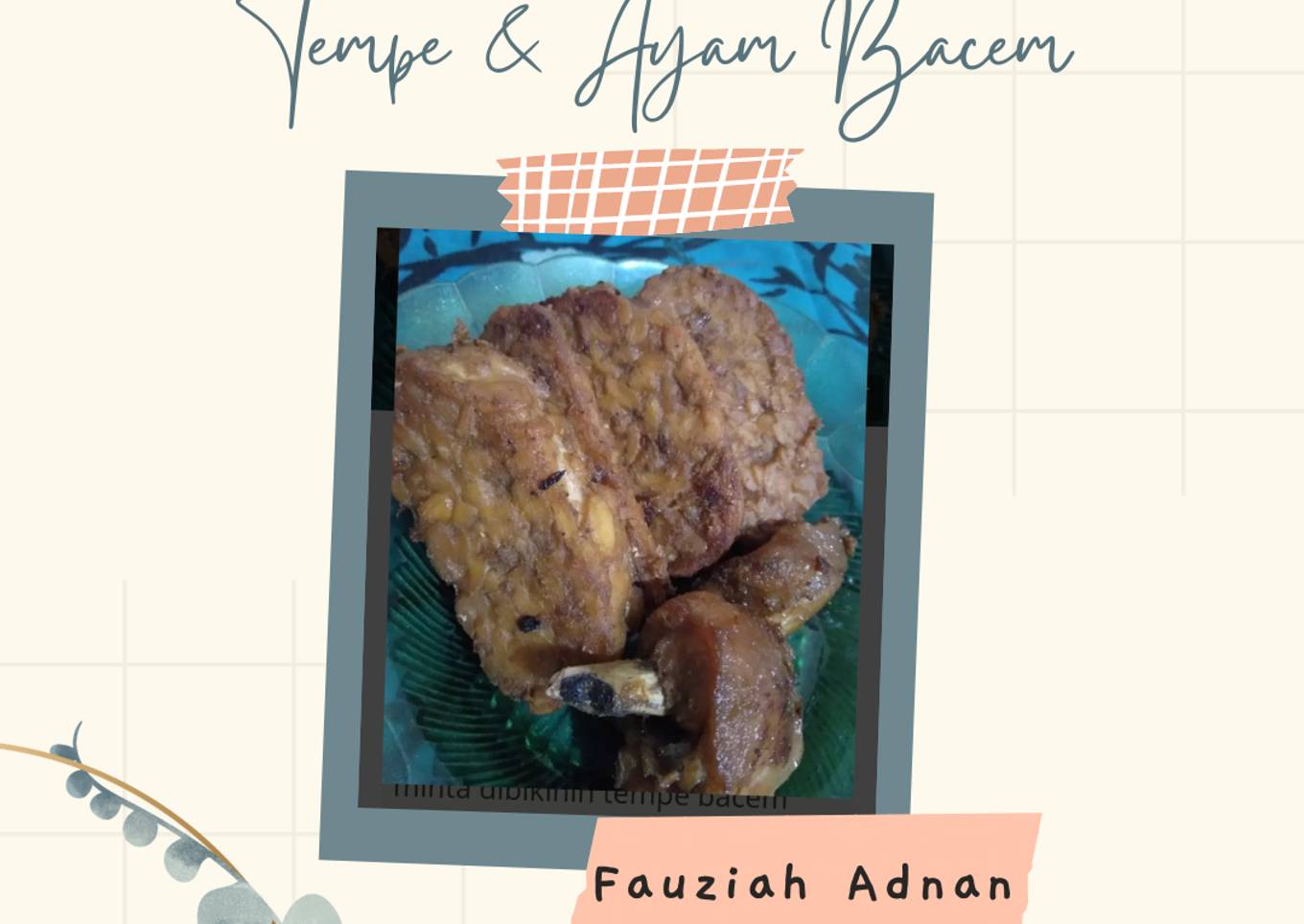 137. Tempe Ayam Bacem