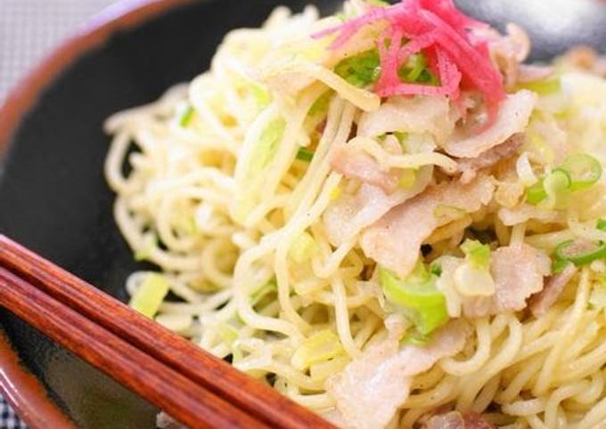 Salt-Flavored Yakisoba Noodles with Lots of Leek