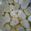 Chicken Egg Roll ala Hokben