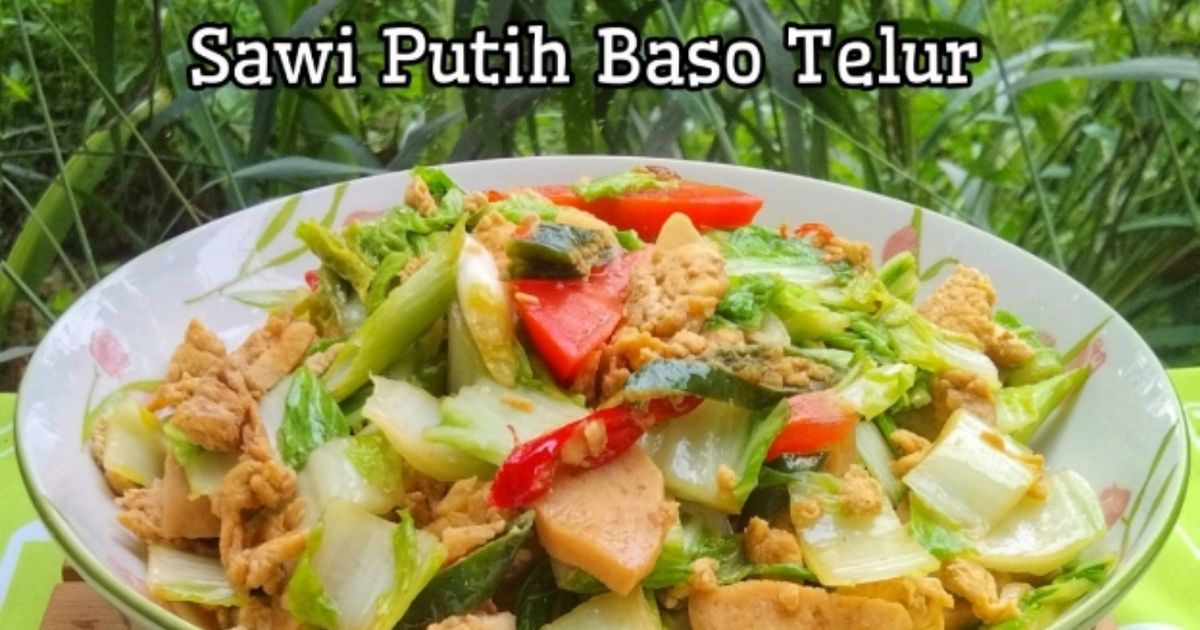 Sawi Putih Baso Telur