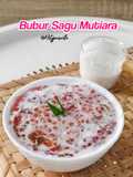 Bubur Sagu Mutiara metode 5.30.7