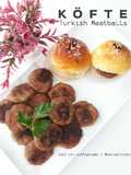 Köfte (Turkish Meatballs)