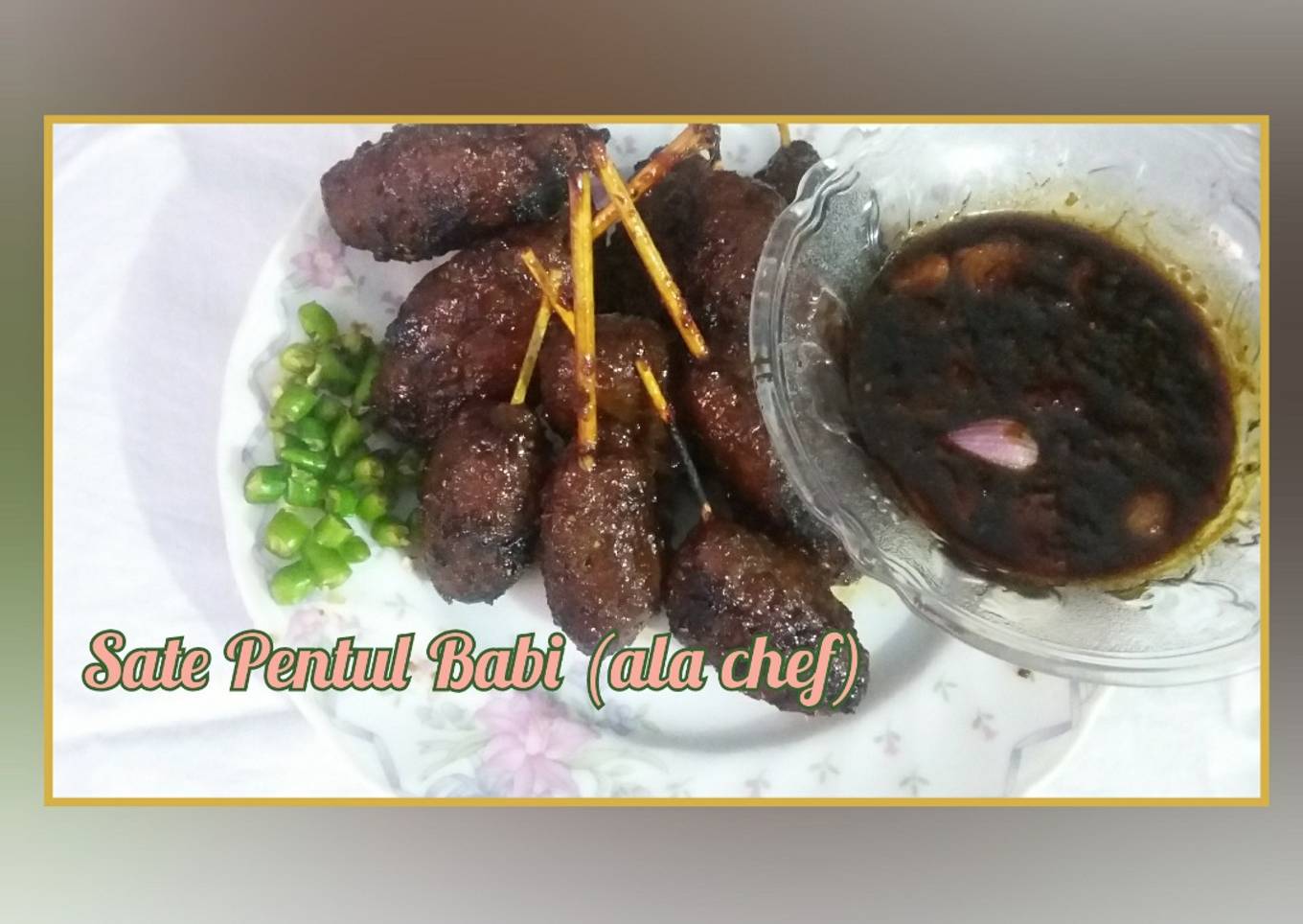 Sate Pentul Babi (ala chef)
