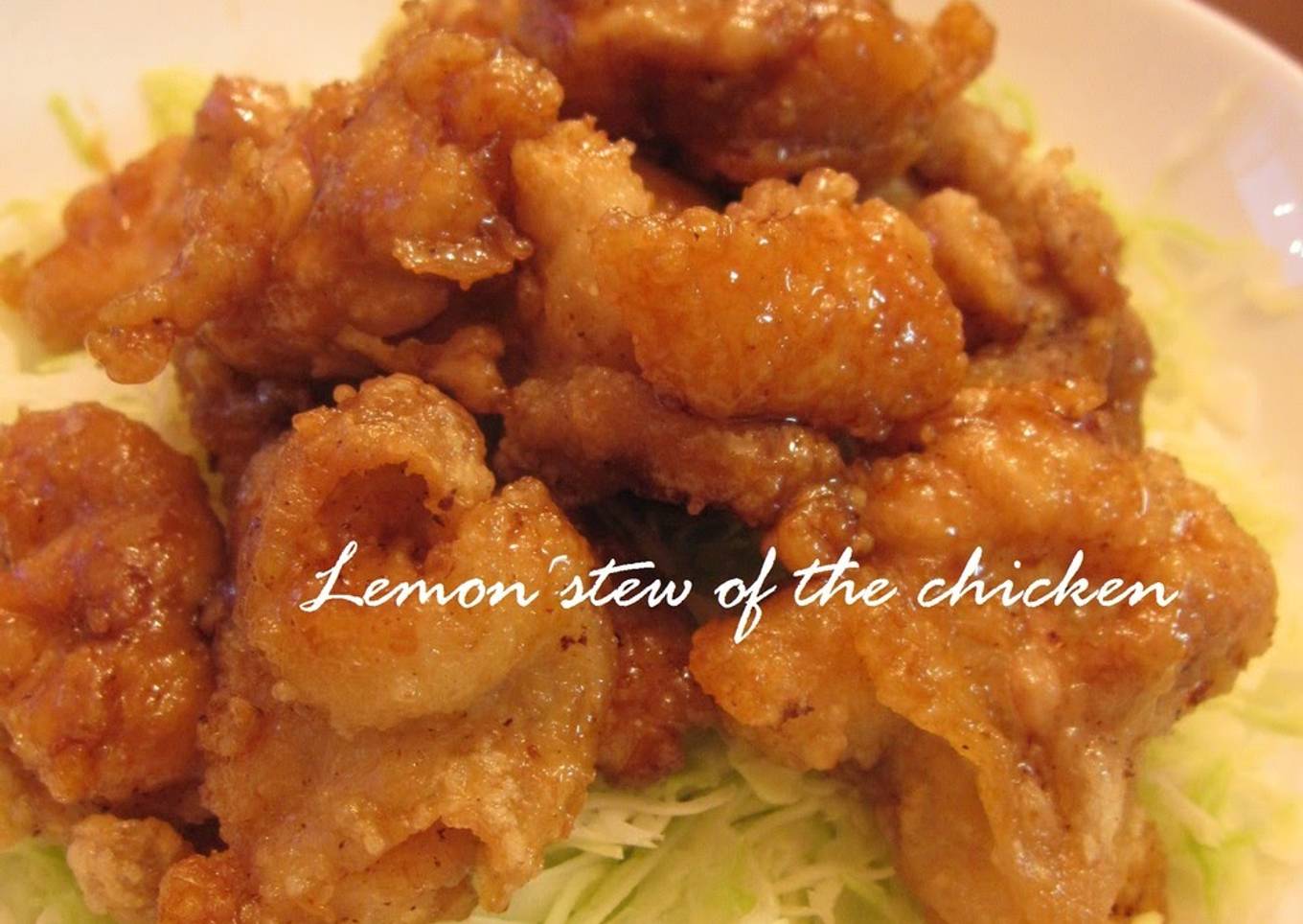 A School Lunch Flavor- Chicken Simmered with Lemon, Karaage Version