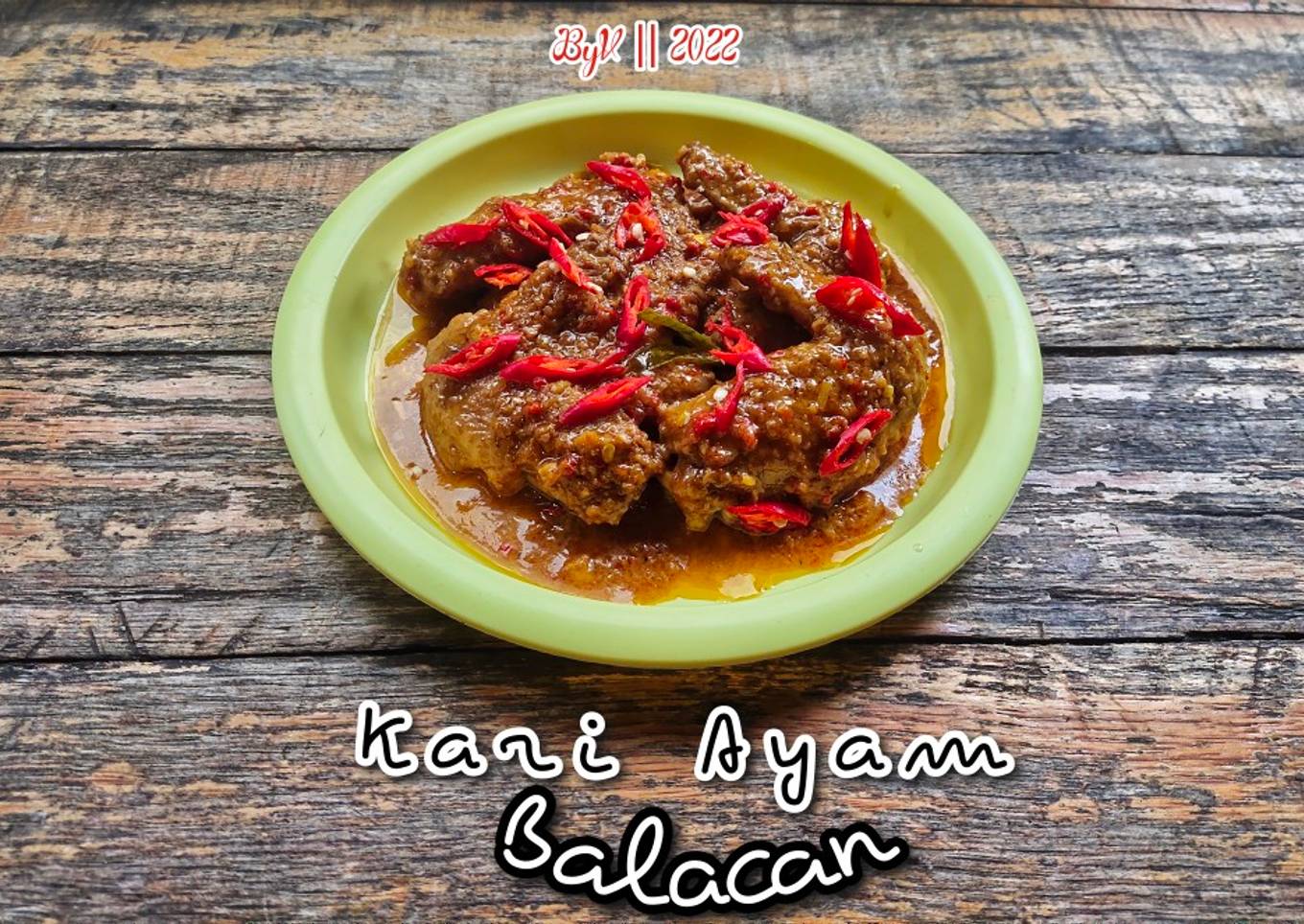 Kari Ayam Balacan #GA.B ~ Week 8
