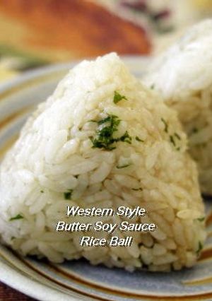 A picture of Western-style Onigiri (Rice Ball) with Butter and Soy Sauce.