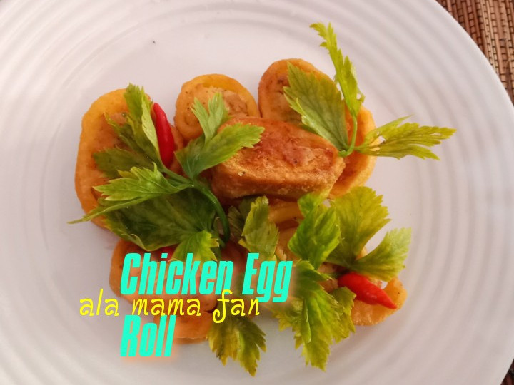 Resep 284. Chicken Egg Roll.. Kekinian