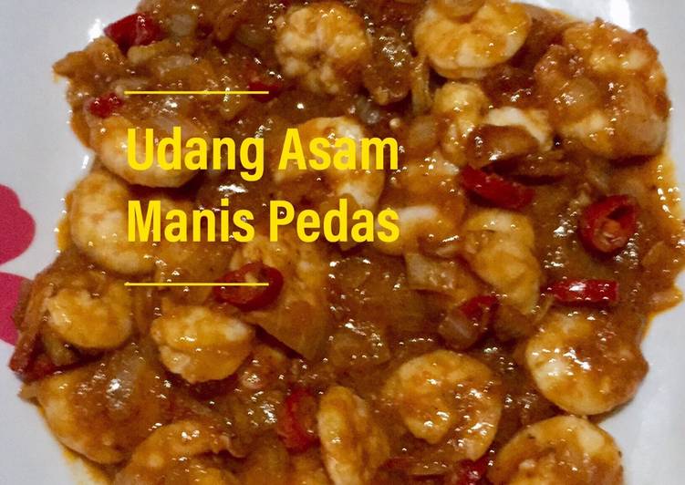 Cara Gampang Menyiapkan Udang Asam Manis Pedas, Lezat