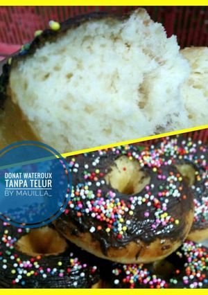 Foto resep Donat empuk wateroux tanpa telur by mauilla