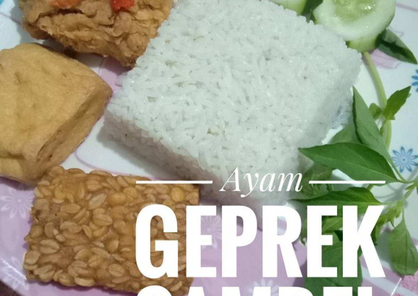 77. Ayam geprek sambel bawang