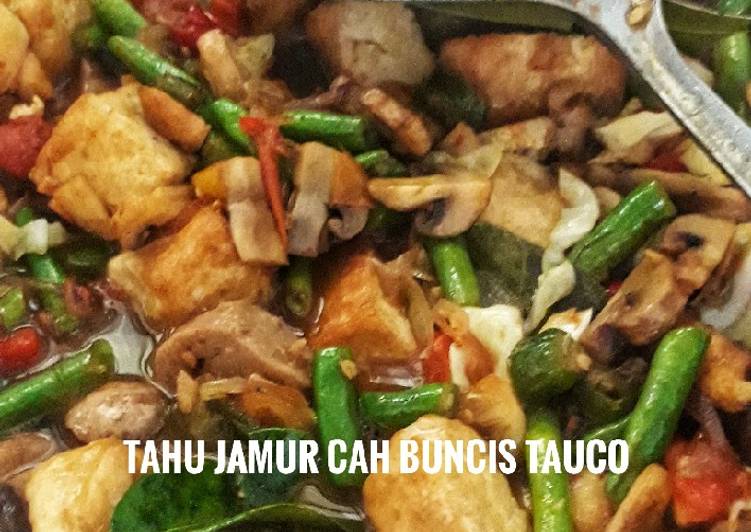 Resep Tahu Jamur cah buncis Tauco, Enak Banget