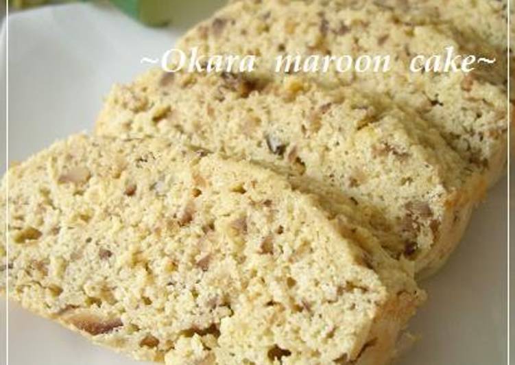 Simple Way to Prepare Perfect Easy Chestnut Cake with Okara