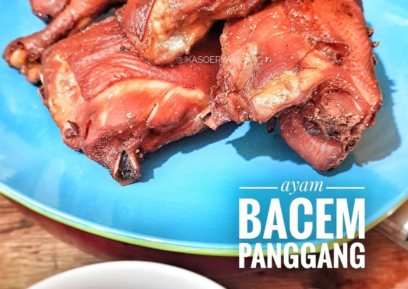 Ayam Bacem Panggang