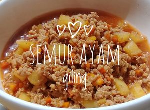 Foto resep MPASI 1+ Semur Ayam Giling