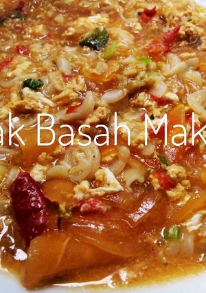 Foto resep Seblak 'Basah' Makaroni