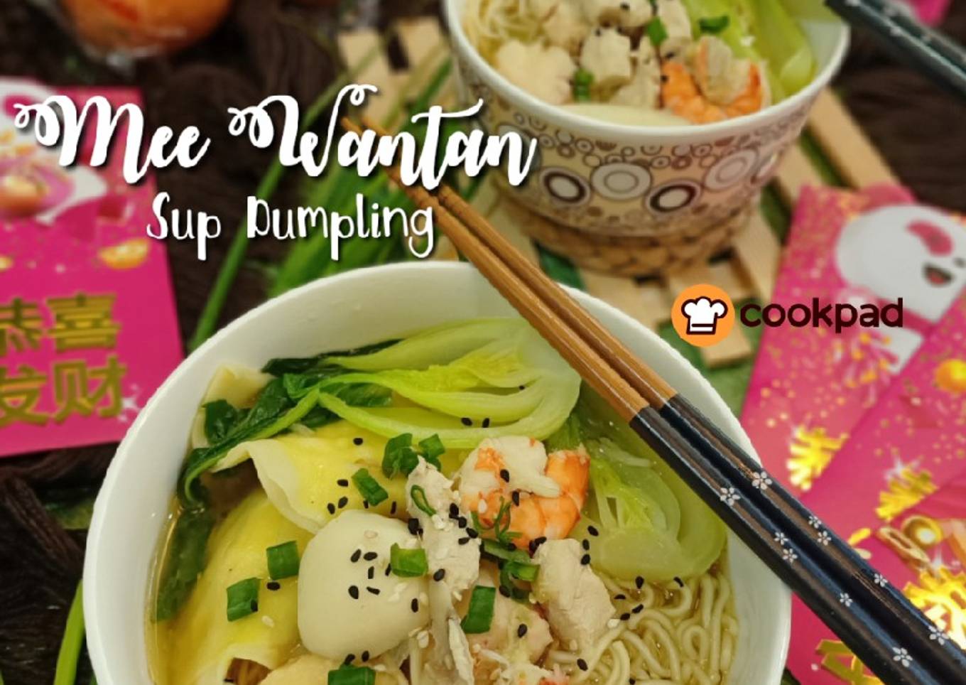 🍜 Mee Wantan Sup Dumpling CNY 🍊