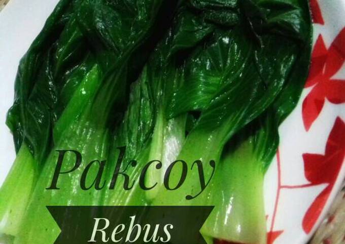 Resep Pakcoy Rebus Oleh Dina Cookpad