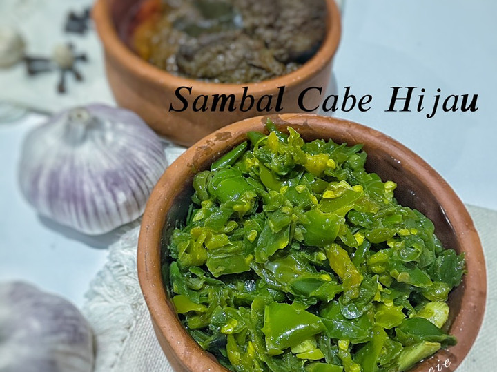 Ini dia! Cara gampang memasak Sambal Cabe Hijau  sempurna