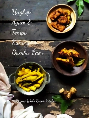Cara Mudah Membuat Resep Ungkep Ayam dan Tempe Kuning Bumbu Laos (Lengkuas) yang  Bikin Ketagihan Anti Ribet, Bisa Manjain Lidah