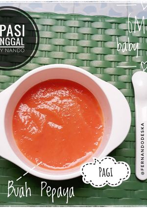 Foto resep Mpasi Tunggal "Pure Buah Pepaya"