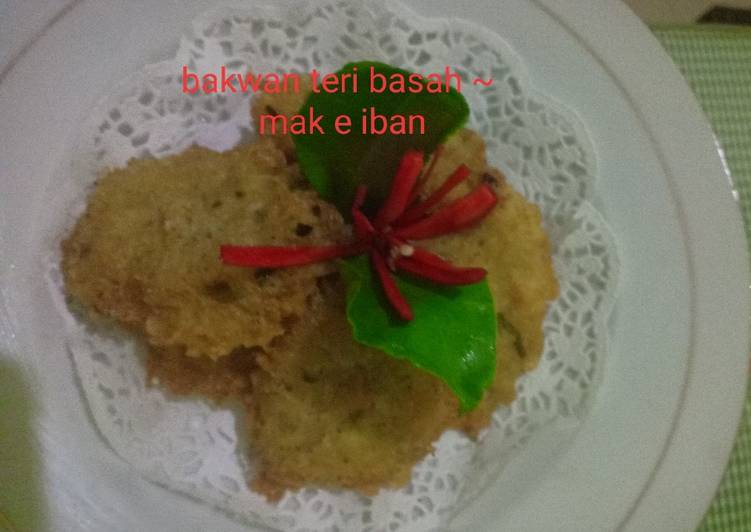 Bakwan Teri Basah