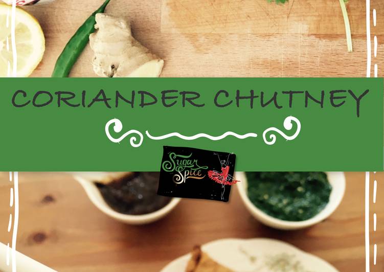 Coriander Chutney Recipe by Jasmin Dhar Cookpad