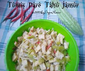 Resep mudah 131. Tumis Pare Tahu Jamur Nikmat Lezat