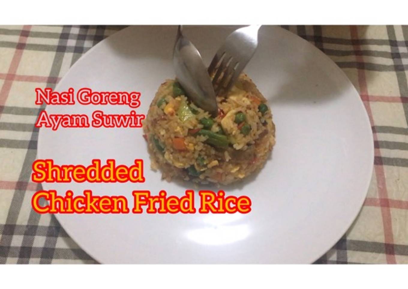 Nasi Goreng Ayam Suwir