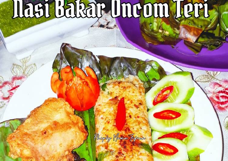 Bagaimana Membuat Nasi Bakar Oncom Teri, Menggugah Selera