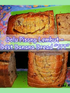 Foto resep Bolu Pisang Moist - Best Banana Bread a la JTT