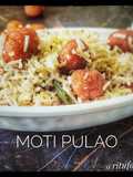 Moti Pulao/ chenna bara Pulao