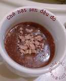 Chè sen đậu đỏ cho bé ăn dặm