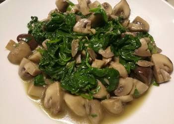 Best Recipe Sauteed mushrooms and wilted spinach in garlic butter Very Delicious