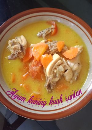 Foto resep Ayam Kuning kuah santan