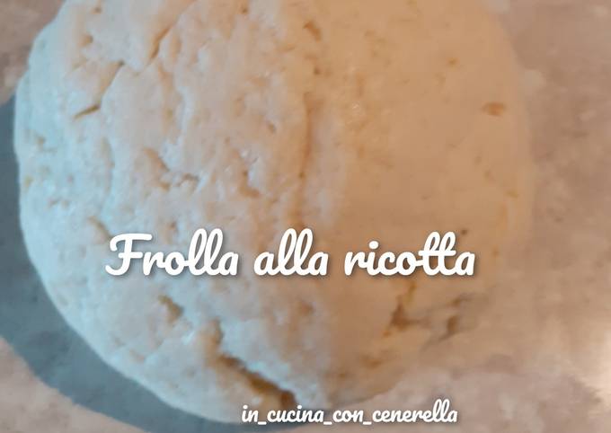 Frolla alla ricotta (per dolci)