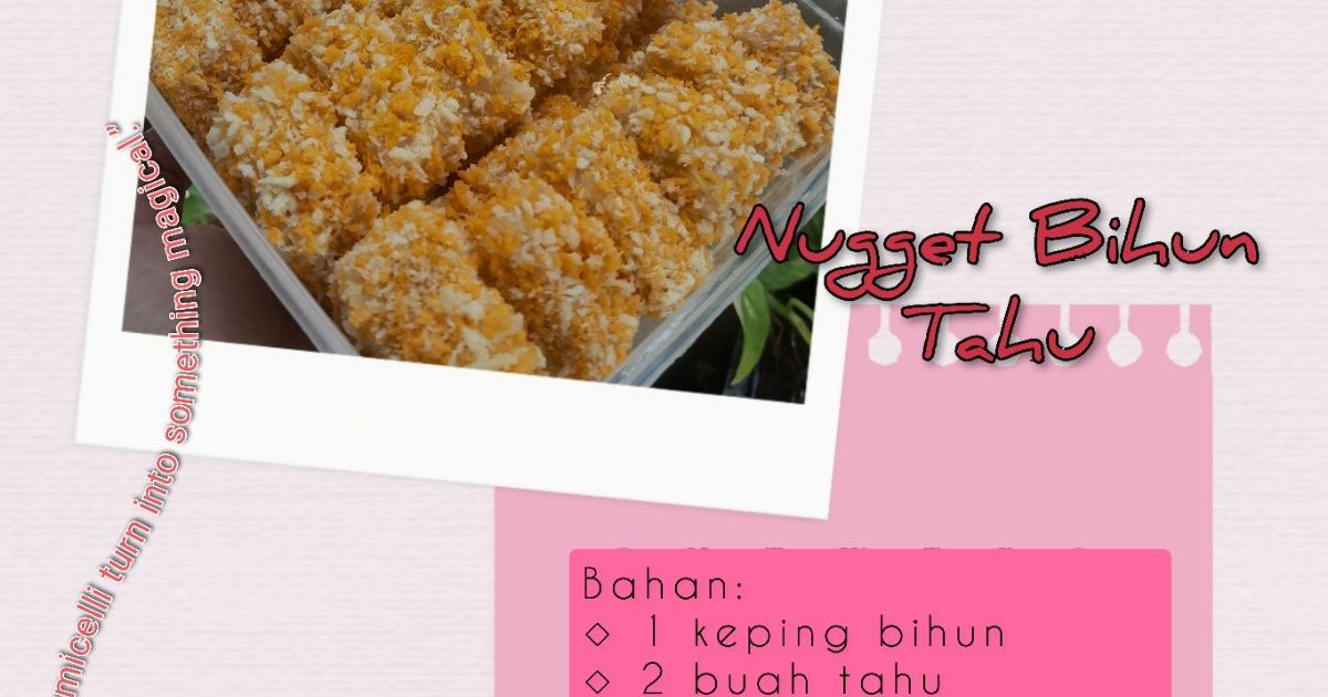 Nugget Bihun Tahu