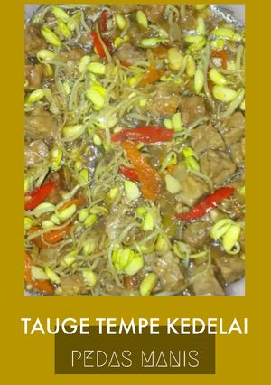 Foto resep Tauge tempe kedelai pedas manis