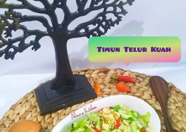Timun Telur Kuahπ©βπ³