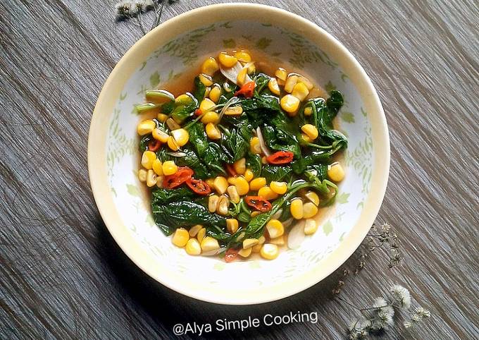 Resep Tumis Bayam Jagung Manis Simple Oleh Alya Simple Cooking🍳 - Cookpad