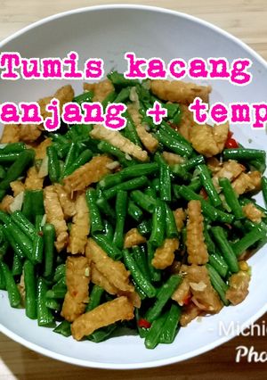 Foto resep Tumis kacang panjang dan tempe