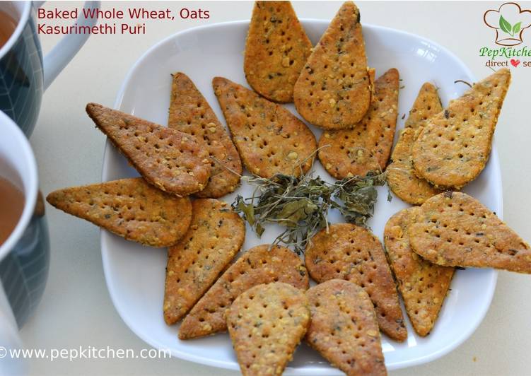 How to Make Favorite Baked wholewheat, oats, kasurimethi puri