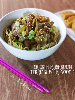 Foto resep Chicken Mushroom Teriyaki with Noodle