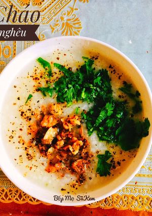 Hình của món Cháo nghêu.