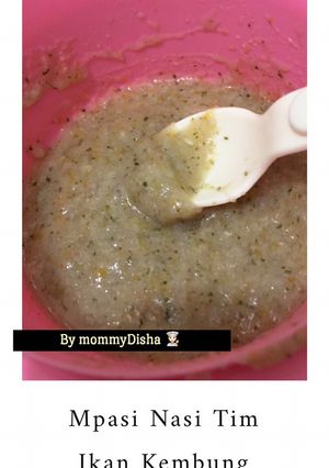 Foto resep Mpasi nasi tim ikan kembung 6 bulan