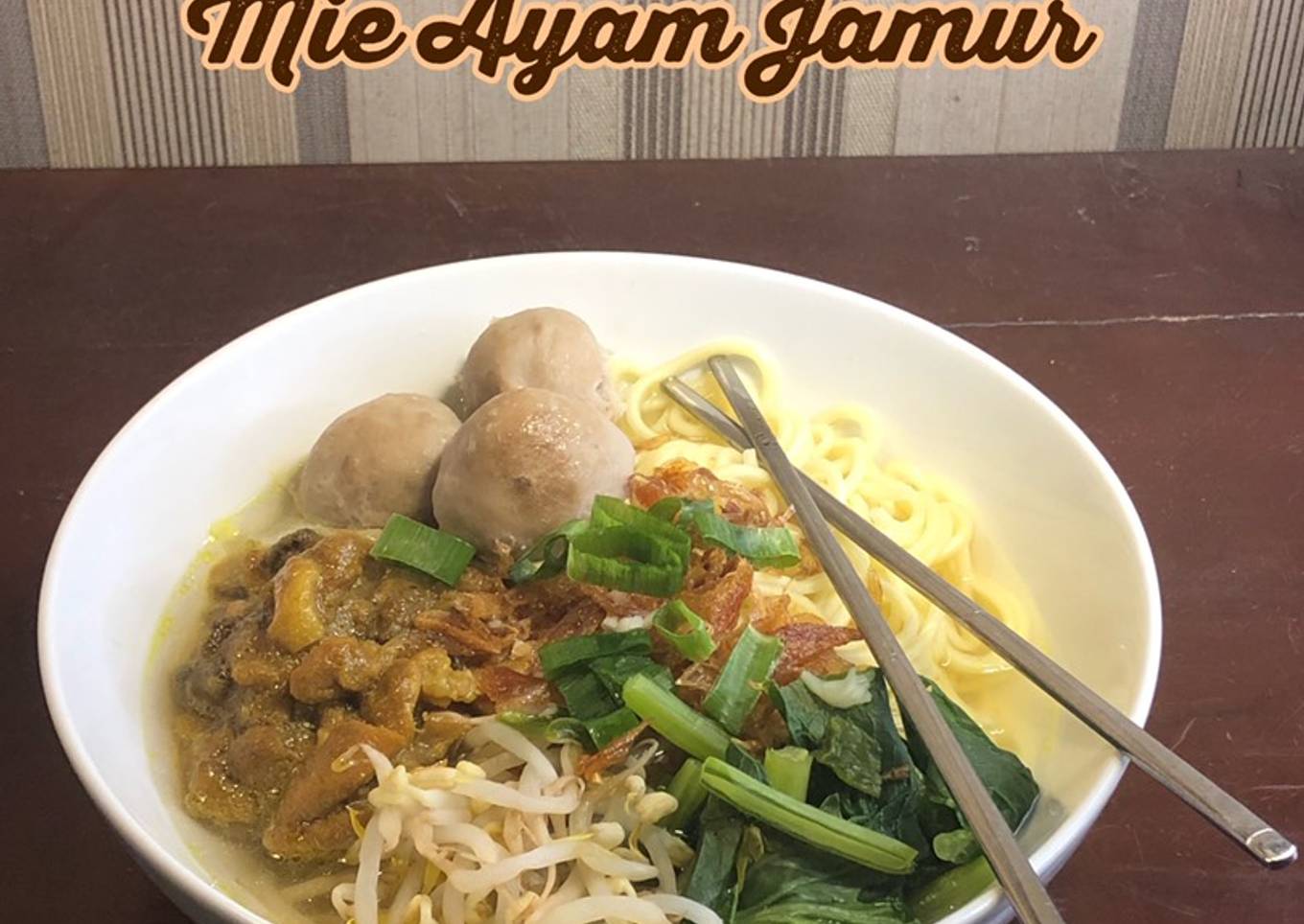 Mie Ayam Jamur